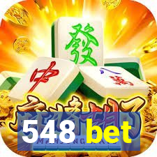 548 bet